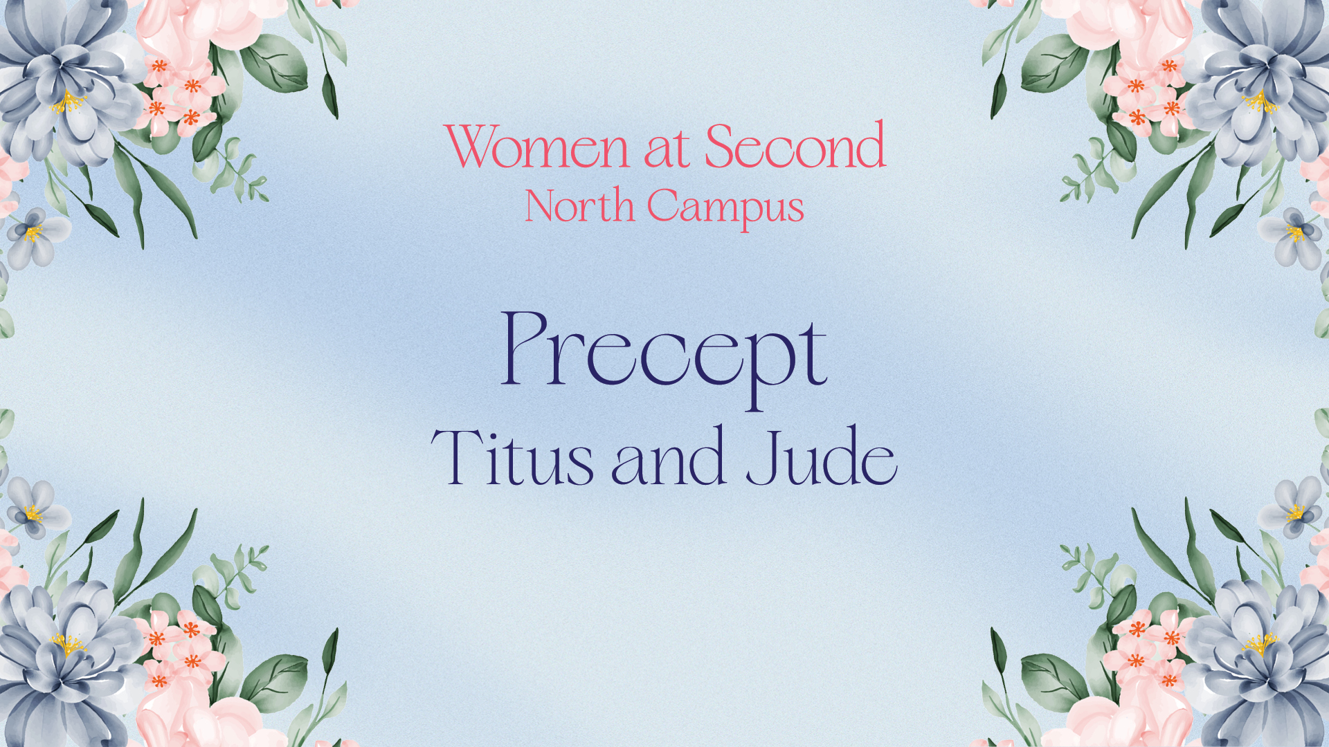 Precept - Titus and Jude